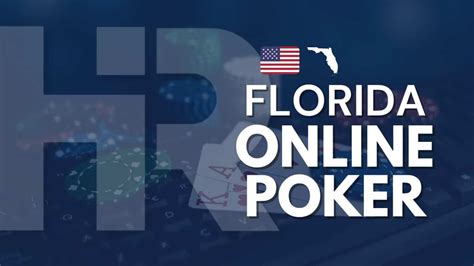 online poker real money florida|online poker for florida residents.